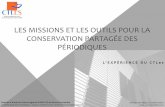 2015 Les missions et les outils du CTLES pour la conservation partagée des périodiques - Estelle Flahou - Emmanuelle Massari
