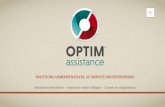 Présentation OPTIM assistance - export et projet d'optimisation de processus