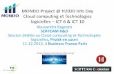 MONDO Project @ H2020 Info Day- Cloud computing et Technologies logicielles – ICT 6 & ICT 10
