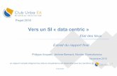 Club Urba-EA - Vers un SI "data centric"