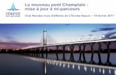 Conference Club Rendez-Vous D'Affaires verdun - nouveau pont champlain - 16 fevrier 2017