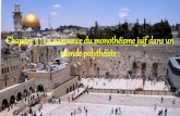 Chapitre 3 La naissance du monothéisme juif dans un monde polythéiste