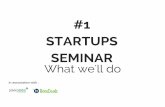 #1 Startups Seminar