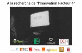 Innovation facteur 4, journée Agenda du Futur le 04/07/17
