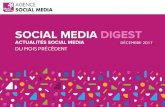 Social Media Digest décembre 2017. Retour sur l'actualité des réseaux sociaux du mois précédent.
