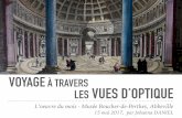 Voyage à travers les vues d'optique - l'oeuvre du mois, Musée Boucher-de-Perthes, mai 2017