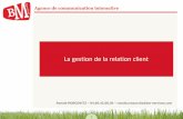 BMS-Gestion de la relation client - lozere.cci.frlozere.cci.fr/sites/default/files/upload/bms-gestion_de_la... · 10 Les enjeux de la GRC Enséjour Lorsquelevoyageurestàdestination,entraindevivre
