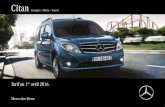 Citan - Mercedes-Benz France · PDF fileCitan 2 p Citan Tourer EXTRA-LONG avec jantes alliage p Citan avec Pack Chrome intérieur, climatisation, autoradio CD Bluetooth p Citan Fourgon