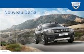 Nouveau Dacia Duster - · PDF fileNouveau Dacia Duster, Dans un monde où la valeur perçue n’a rien à voir avec la valeur réelle, où ce qui est « à la mode » un jour est aussitôt