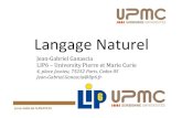 Langage Naturel - dac.lip6.frdac.lip6.fr/master/wp-content/uploads/2014/10/LN-Apprentissage1.pdf · Langage Naturel Jean-Gabriel Ganascia LIP6 – University Pierre et Marie Curie