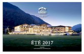 été 2017 - karwendel- · PDF filedans le style viennois est devenu de nos jours un des hôtels les plus en vue sur les rives du Lac Achensee: ... typique du Tyrol et l’attention