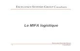 Le MIFA logistique -  · PDF filechaque étape de la chaîne d’approvisionnement: