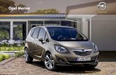 Opel Meriva - Opel · PDF fileOpel Meriva Enjoy Pour plus de choix et d’équipements. Équipements standards de l’Essentia plus : • FlexRail® avec accoudoir et porte-gobelet