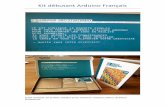 Kit Débutant Arduino français - robot-maker. · PDF filee livre à l’intérieur du kit débutant Arduino est parfaitement illustré et commenté et permet de retrouver les définitions