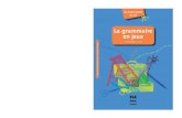 La grammaire en jeux - shop. ’ouvrage Grammaire essentielle du français A1 aux éditions Didier (à paraître en 2018). Cetouvrage pour grands débutants permet de découvrir la