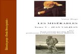 Les Misérables - Tome V - Jean Valjean - · PDF fileLeuilliot, « Les barricades mystérieuses », Europe, mars 1985. – 9 – ... l’attention du lecteur sur les deux barricades