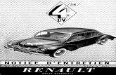 Notice d'utilisation et d'entretien de la Renault 4 CV '1956'jef.pilon.free.fr/Notice691-4cv.pdf · O US venez de prendre le volant de votre 4 C V. Vous connaissez déjà les qualités
