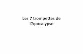 Les 7 trompettes de l’Apocalypse · PDF fileConjugaison Temps : Aoriste Second ... En comptant les victimes de la grippe espagnole de 1918 . Page 6 66 Ap 008-006 001 Les 7 trompettes