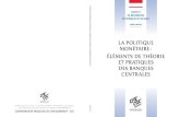 LA POLITIQUE MONÉTAIRE - archive.cfecgc.orgarchive.cfecgc.org/e_upload/pdf/politiquemonetaireIRESe.pdf · agence d’objectifs institut de recherches Économiques et sociales donnons