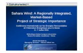 SaSa a a d eg o a y eg a ed,hara Wind: A R egionally ... · PDF fileMarket-Based Project of Strategic Importance ... A Regionally Integrated, Market-Based Project of Strategic Importance