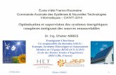 Optimisation et supervision des systèmes énergétiques ...acse.pub.ro/wp-content/uploads/2014/05/Optimisation-et-supervision... · multi-sources, des systèmes de stockage, ...