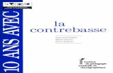 la contrebasse - mediatheque.cite-musique.frmediatheque.cite-musique.fr/mediacomposite/10ansavec/10-ans-avec... · annee, Ouvrage numérisé par la Cité de la musique (Paris) 2012