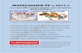 MATELASSIER TP « 2017 - turfpassion.comturfpassion.com/matelassier.pdf · MATELASSIER TP « 2017 » La nouvelle version dopée aux vitamines de la réussite ! L’évènement –