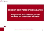 DOSSIER DOM-TOM DEFISCALISATION Proposition … 2... · Fiscalité de l’entreprise, des dirigeants et des actionnaires, en France et à l’étranger