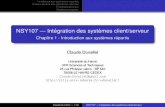 NSY107 — Intégration des systèmes client/serveurlitis.univ-lehavre.fr/~duvallet/enseignements/Cours/CCI/CCI-NSY107... · Introduction aux applications réparties Schéma général