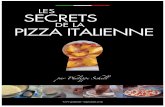 TABLE DES MATIERES - legallou.comlegallou.com/Recette/Pizza/Secrets_Pizza_Italienne.pdf · Bonjour, Je suis Philippe Schell, du blog le Gourmet Végétarien et je suis très content