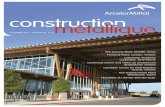 construction - ArcelorMittal Dofascodofasco.arcelormittal.com/~/media/Files/A/.../construction...2014.pdf · La conception du magasin de Mueller est le fruit d’un effort commun