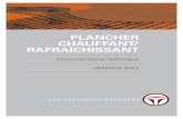 PLANCHER CHAUFFANT/ RAFRAÎCHISSANT -  · PDF filePLANCHER CHAUFFANT/ RAFRAÎCHISSANT Documentation technique JANVIER 2012 LES SOLUTIONS EXPERTES VVelta catalogue