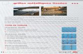 grilles métalliques tissées - mingret.fr FR.pdf · tél. 03 85 36 28 28 • fax 0385362820 grilles métalliques tissées Ce sont les grilles traditionnelles pour le criblage des