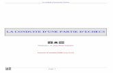 LA CONDUITE D’UNE PARTIE D’ECHECS - …hobbiesdejp.free.fr/Sommaire/Conduite_partie.pdf · La conduite d'une partie d'échecs page 3 I-2 SQUELETTE ET DEVELOPPEMENT LE RAYONNEMENT