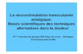 La neurostimulation transcutanée antalgique. Bases ...reseaudouleurouest.com/infirmier-ressource-douleur/neuro... · la conférence du consensus du National Instituts of Health (NIH)