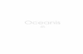 the Oceanis Universe - · PDF fileLiving on board an Oceanis is a lifestyle in its own right. Her swiftness and safety find an echo in her elegance, comfort and a feeling of well-being