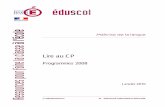 Lire au CP - Programmes 2008media.eduscol.education.fr/file/ecole/60/7/Lire_au_CP_136607.pdf · 2 l i r e a u c p | p r o g r a m m e s d’é c o l e p r i m a i r e – j u i n
