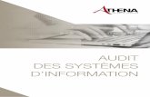 AUDIT DES SYSTÈMES D’INFORMATION - athena …athena-experts.com/wp-content/uploads/2016/09/catalogue-des... · de Systèmes de Management de la Sécurité de l’Information (SMSI)