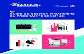 GUIDE DE GESTION FINANCIÈRE DU PROGRAMME · PDF filelCe guide a été réalisé dans le cadre du groupe de travail « Guide de gestion financière » piloté par l’Agence Erasmus+