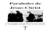 Paraboles de Jésus-Christ - Maria · PDF file4 Leçon de Jésus aux disciples dans l’oliveraie Parabole des fourmis Je vois Jésus avec Pierre, André, Jean, Jacques, Philippe,