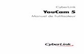 CyberLink YouCam 5download.cyberlink.com/ftpdload/user_guide/youcam/5/FRA/YouCam.… · par courrier électronique, sur les sites de réseaux sociaux, et bien plus encore. Commencer