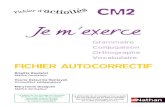 Grammaire Conjugaison Orthographe Vocabulaire   mâ€™exerce en grammaire - CM2 - Fichier autocorrectif. Photocop i e non autor i s