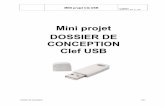 Mini projet DOSSIER DE CONCEPTION Clef USBcavelycee.free.fr/TSTI2D_ITEC/02_cle_usb/USB_b.pdf · DU MINI PROJET Planning Numéro de semaine Phase S1 S2 S3 S4 A Revue de projet 1 B