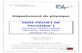 Département de physique MINI-PROJET DE PHYSIQUE Ijam.bouguechal.free.fr/upload/file/IPSA mini projet de physique I... · permanente du ressort qui ne reprend plus sa ... Les exercices