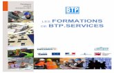 LES FORMATIONS DE BTP. · PDF fileBTP.Services est un organisme de formation au service ... L’ et la gestion du travail sur chantier. ... é honoraire à la Cour Administrative