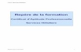 Certificat d’Aptitude Professionnelle Services Hôteliersww2.ac-poitiers.fr/ecogest/IMG/pdf/Repere_CAP_Services_Hoteliers... · sa période de formation en entreprise peut être