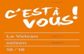 Le Volcan saison - Théâtre  · PDF fileinspiration puise aussi bien du côté d’Aphex Twin, Chostakovich, ... > les 19 et 20 avril, ... Me 14 15H30 Adios Bienvenida