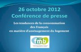 Les tendances de la consommation des Français - ifop. · PDF fileLes GSB accompagnent les Français dans leurs projets Le marché du bricolage a représenté 24,03 milliards d’euros