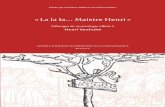 « La la la… Maistre Henri k Mélanges de musicologie ...musicweb.ucsd.edu/~jpasler/wp/wp-content/uploads/2012/06/... · See Brigitte Massin, Olivier Messiaen: Une Poétique du