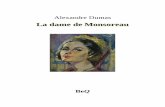 La dame de Monsoreau 3 - beq.ebooksgratuits.combeq.ebooksgratuits.com/vents/Dumas-Monsoreau-3.pdf · La trilogie des Valois comprend La reine Margot, La dame de Monsoreau et Les Quarante-cinq.